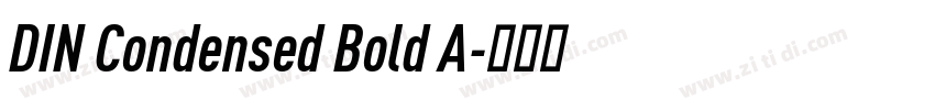 DIN Condensed Bold A字体转换